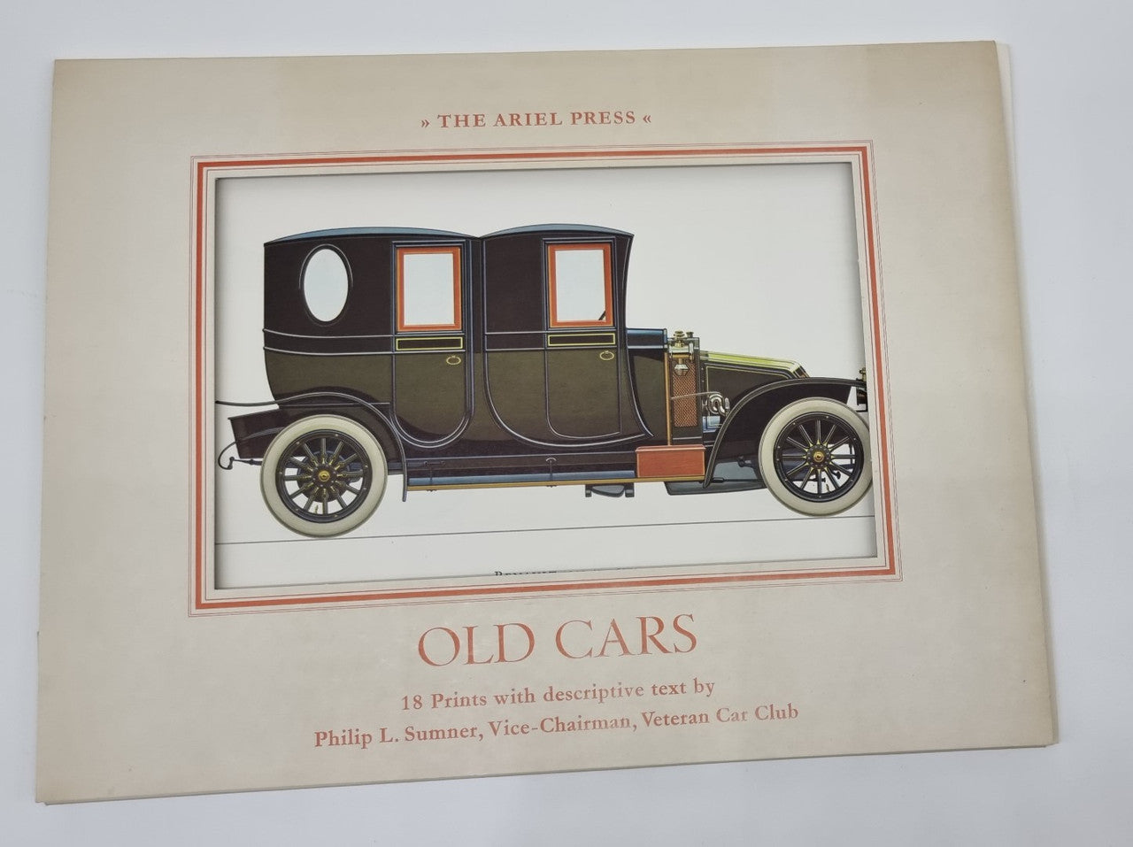 Old Cars - 18 Prints with descriptive text (Philip L. Sumner, The Ariel Press)