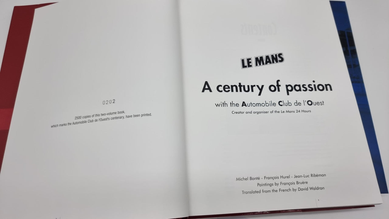 LeMans - A Century of Passion 1906 - 2006 (Michel Bonte, English Edition) - 2nd hand book in excellent / like new condition.