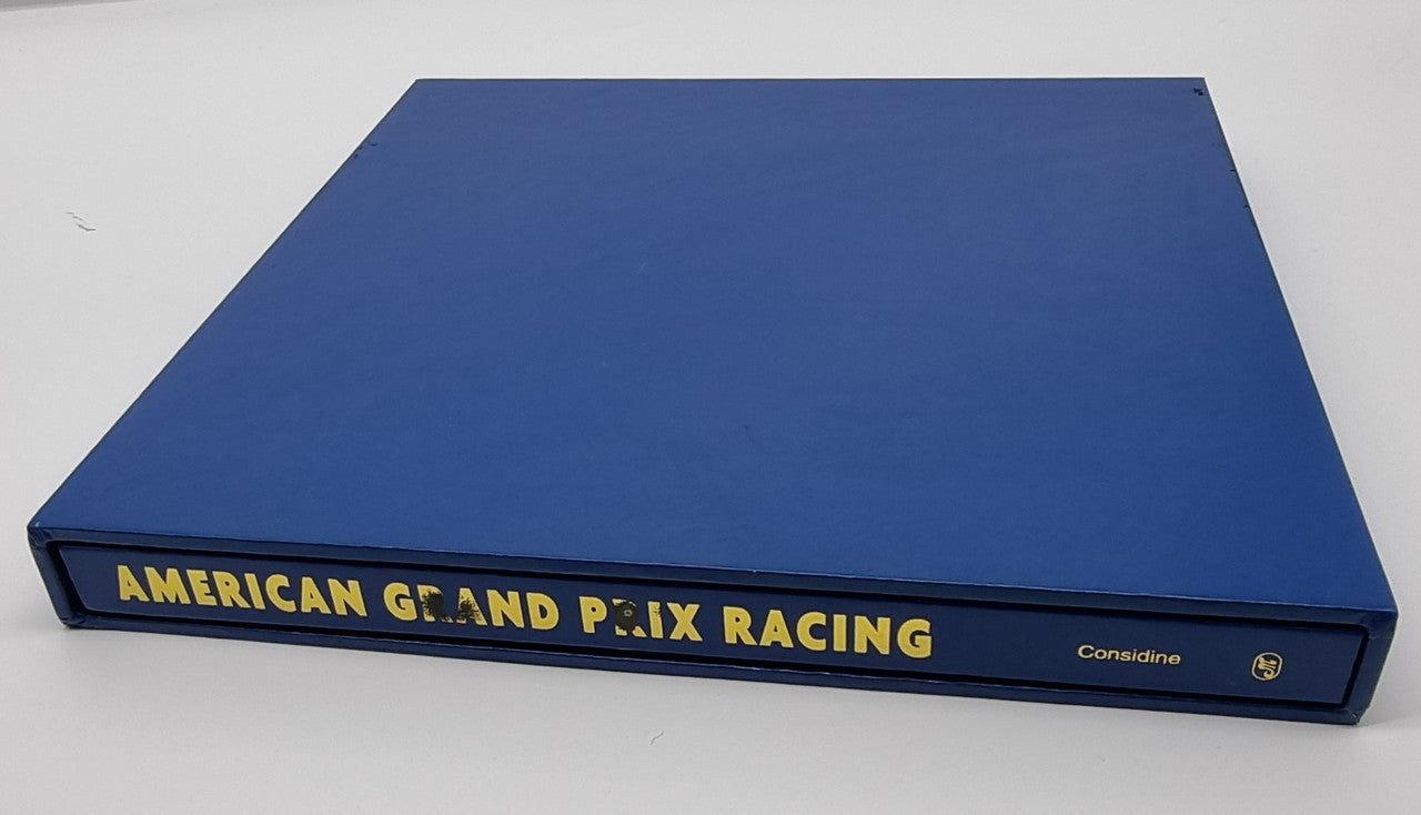 American Grand Prix Racing: A Century of Drivers & Cars (hardcover in Slipcase, Tim Considine, 1997) (9780760302101)