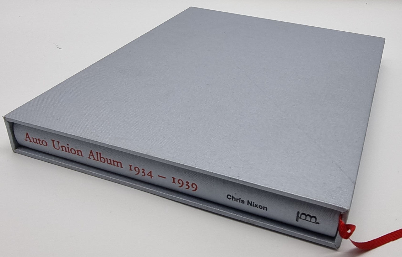 Auto Union Album 1934 - 1939 (Signed by Chris Nixon, Limited Ed. in Slipcase)