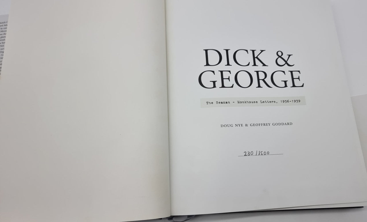 Dick and George: The Seaman Monkhouse Letters 1936-39 (Dick seaman, George Monkhouse, 2002)