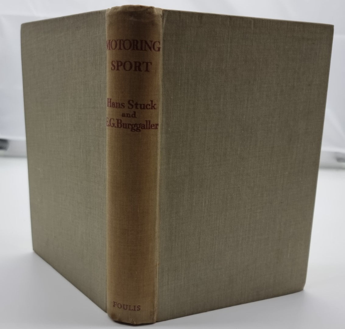 Motoring Sport by Hans Stuck and E. G. Burggaller (1936)