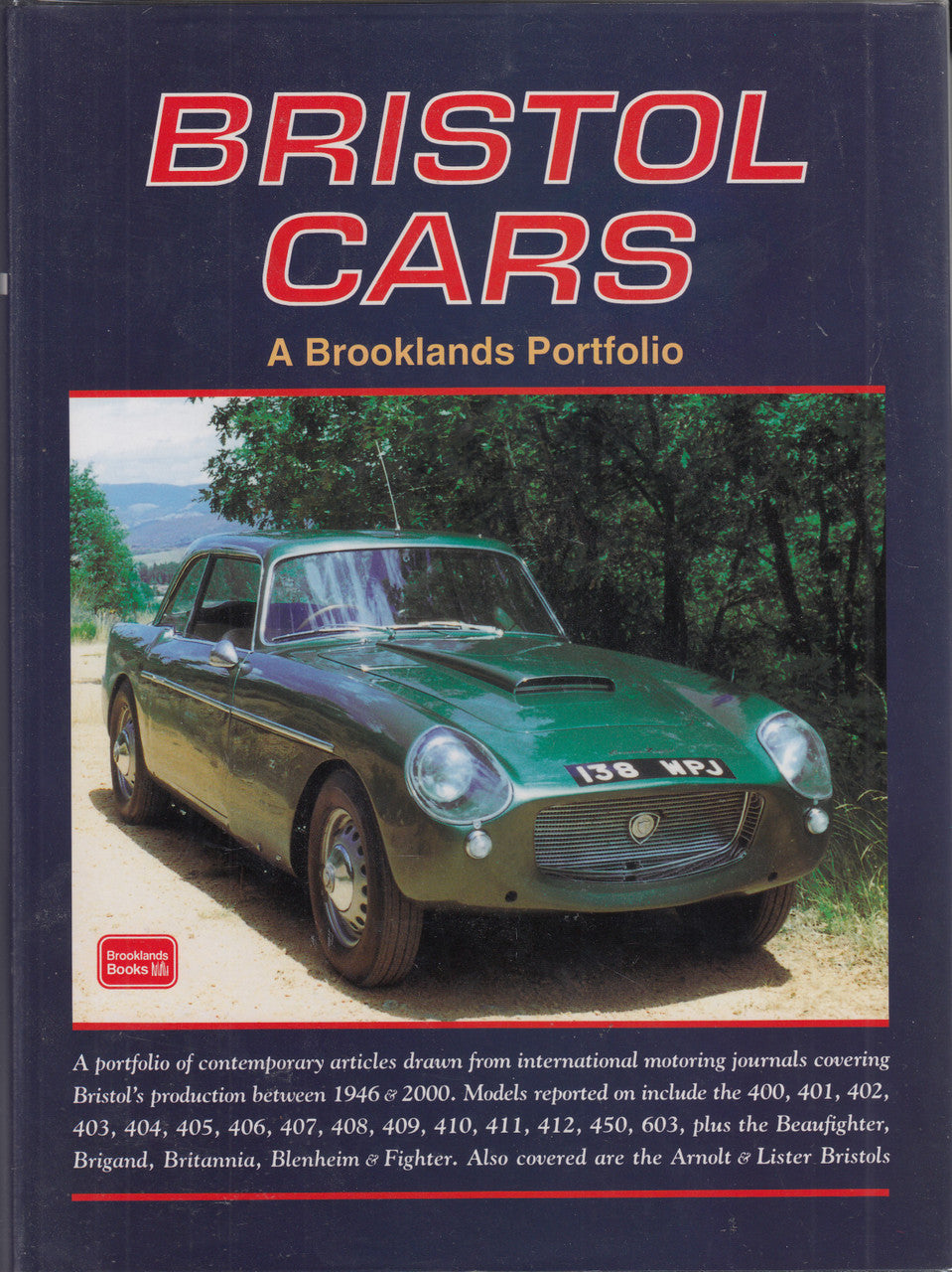 Hardcover book cover with BRISTOL CARS text, classic car photo, and 'A Brooklands Portfolio'