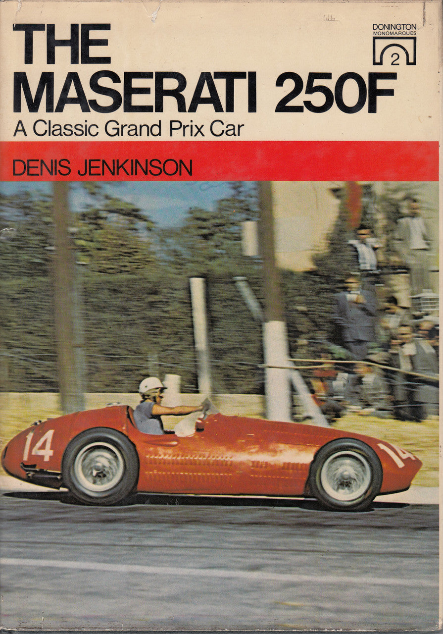 The Maserati 250F - A Classic Grand Prix Car (Denis Jenkinson, Hardcover  1st Edn 1975)