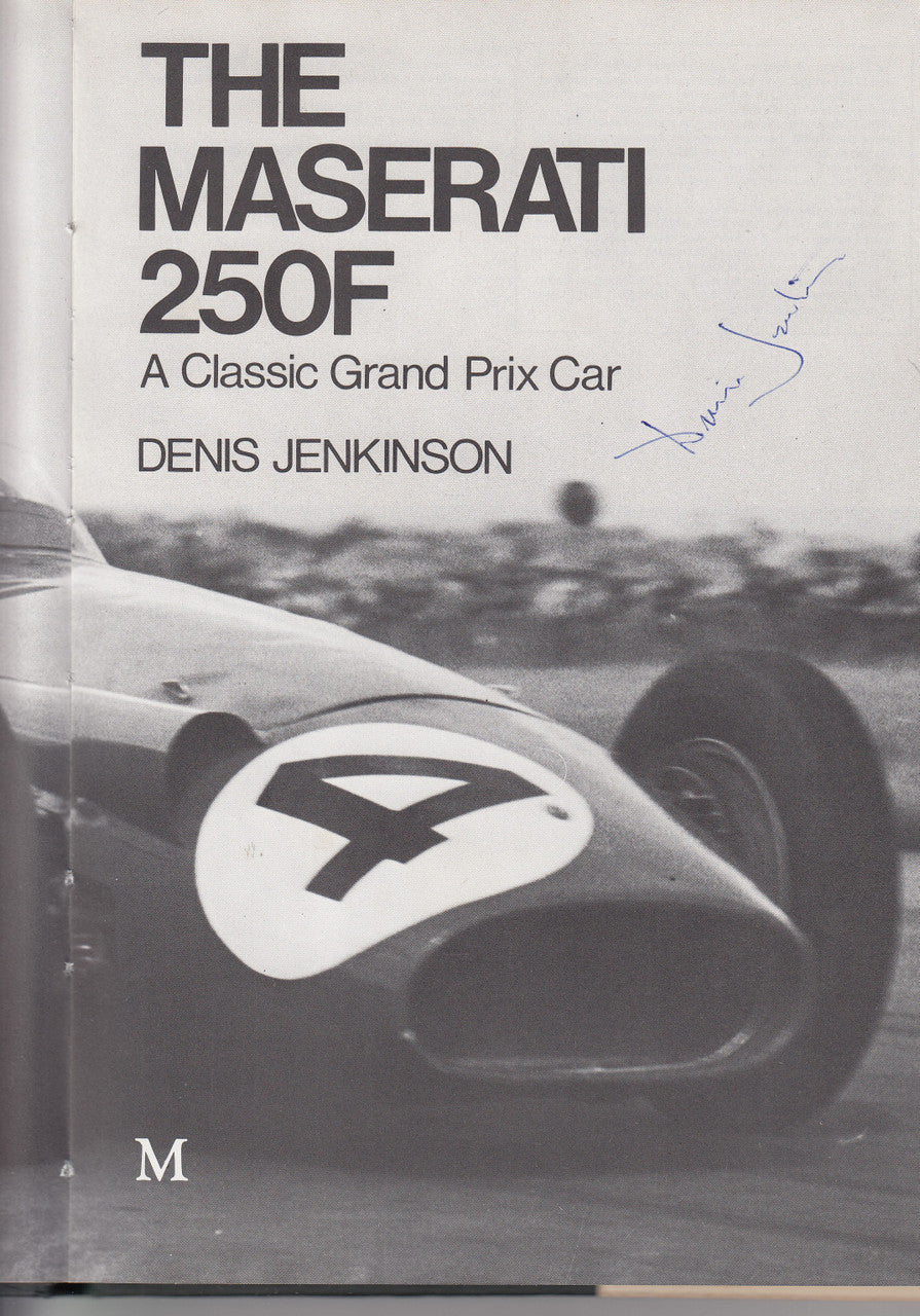 Hardcover book: The Maserati 250F, A Classic Grand Prix Car by Denis Jenkinson