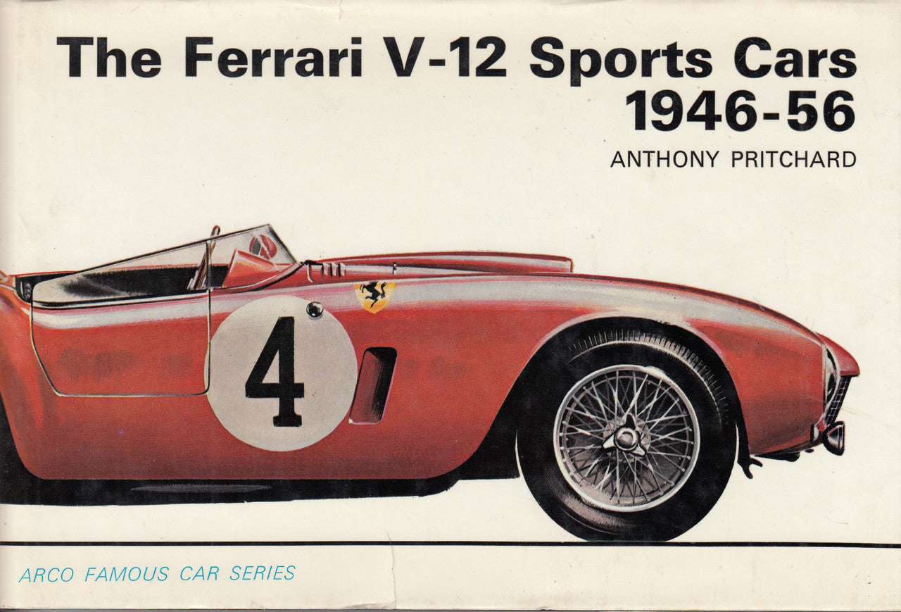 The Ferrari V-12 Sports Cars 1946-56 (Anthony Pritchard, 1970)