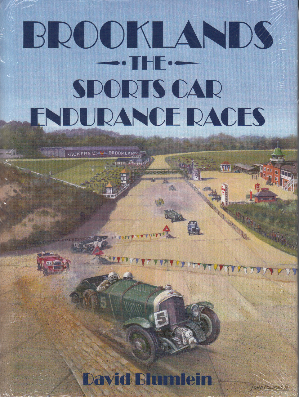 Brooklands - The Sports Car Endurance Races (David Blumlein) (9780995705432)