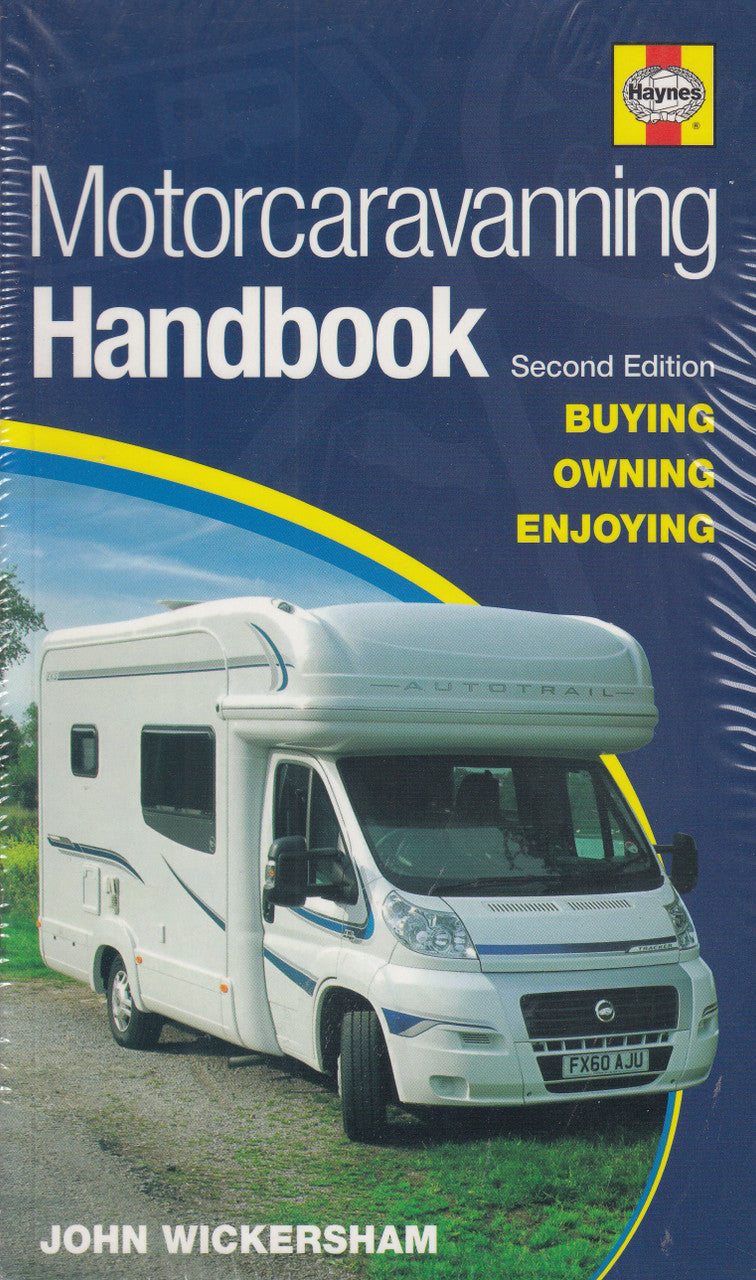 Motorcaravanning Handbook Second Edition - Buying Owning Enjoying