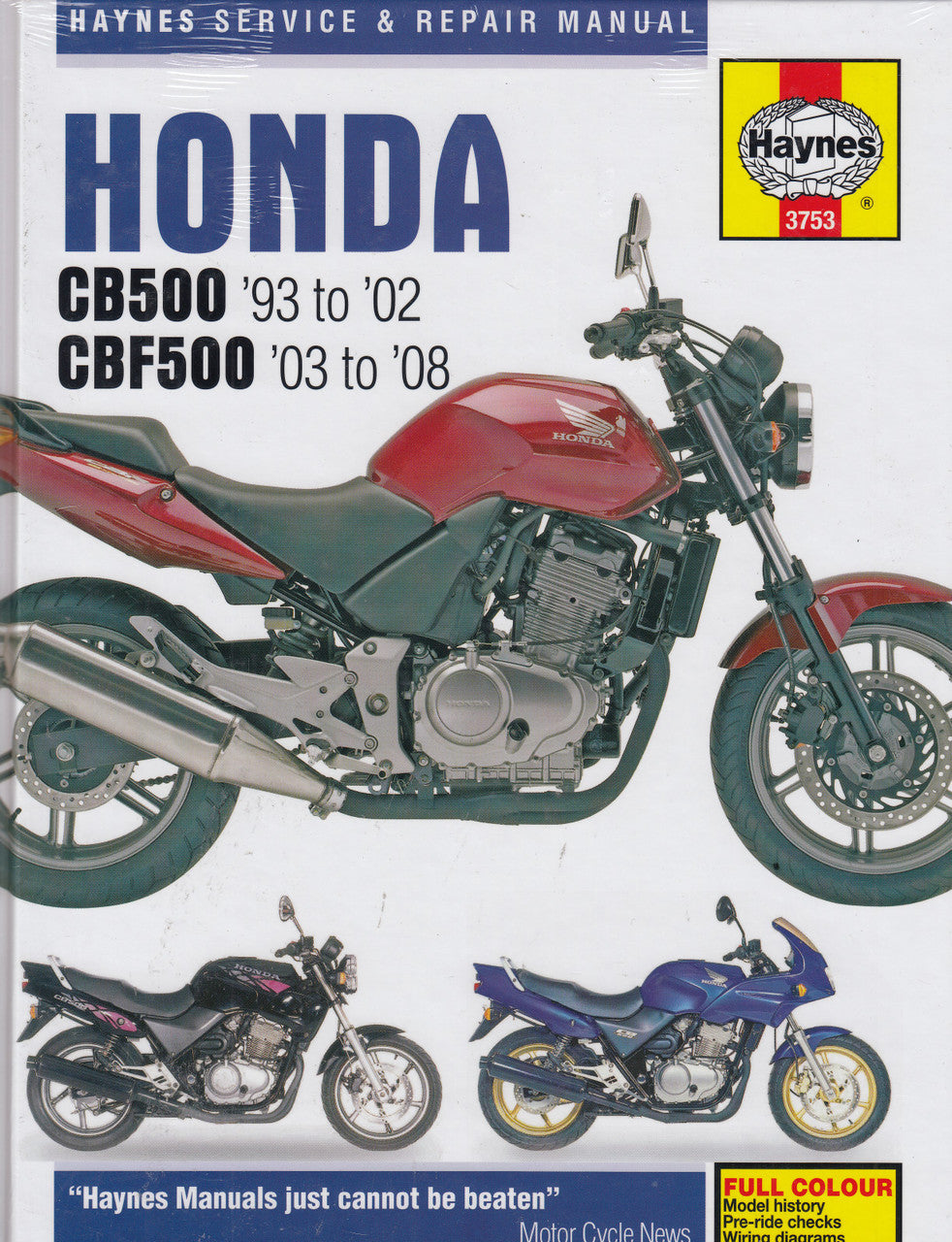 Honda CB500, CBF500 1993 - 2008 Haynes Service & Repair Manual (9781844257706)