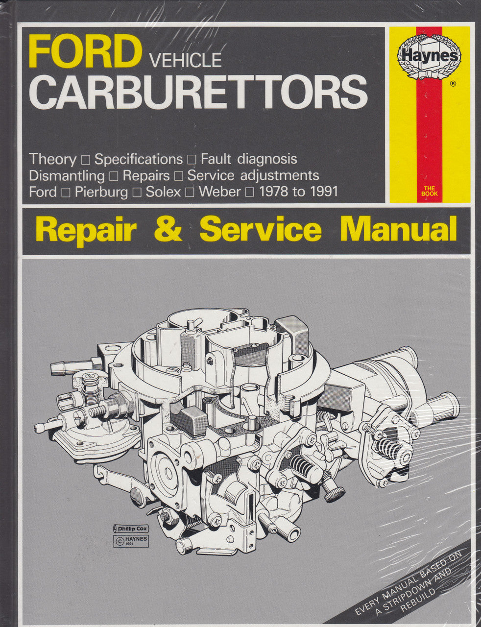Ford Vehicle Carburettors (Ford, Pierburg, Solex, Weber) 1978 - 1991 Haynes Repair & Service Manual
