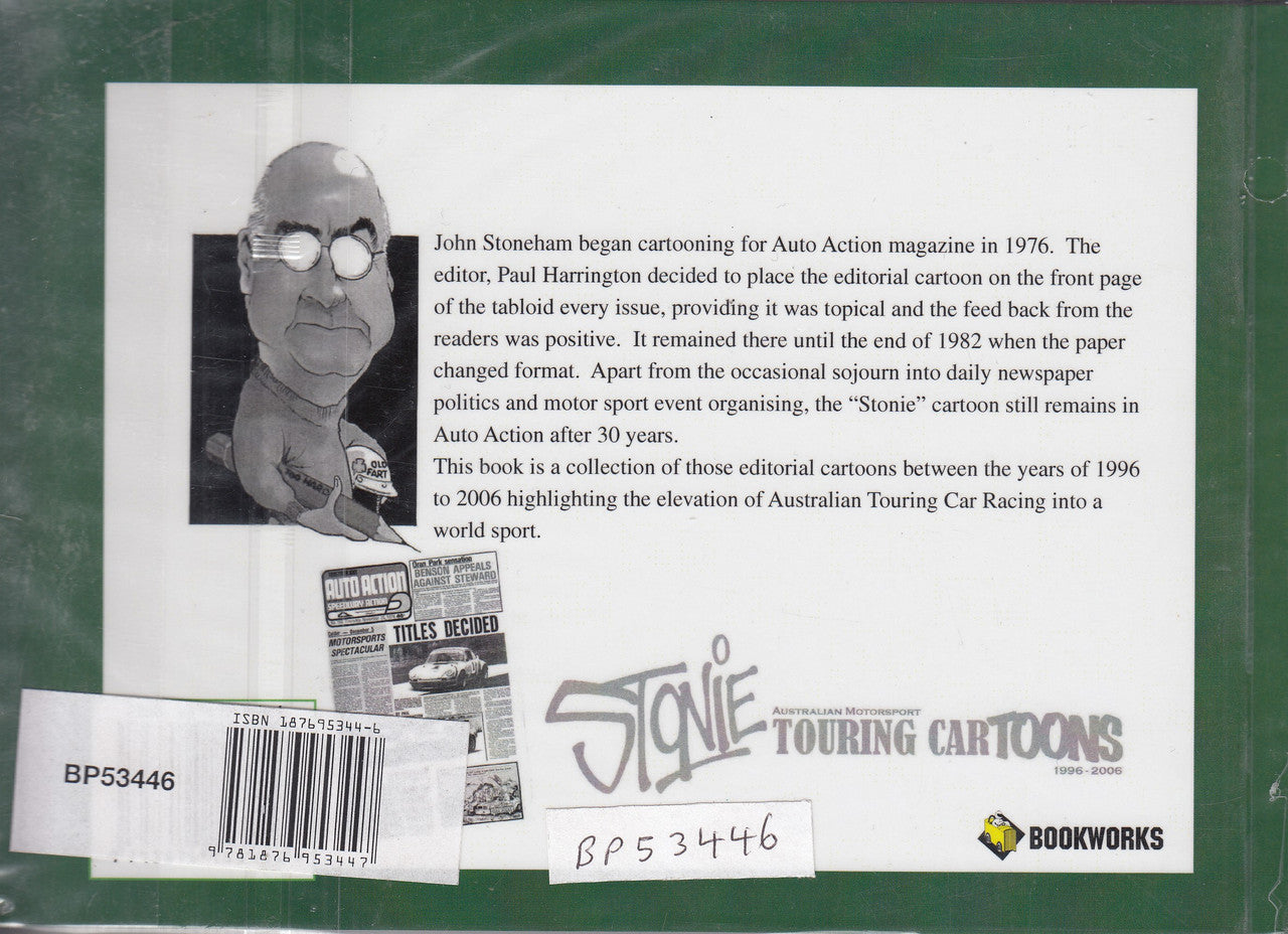 Stonie - Australian Motorsport Touring Cartoons 1996 - 2006 (9781876953447)