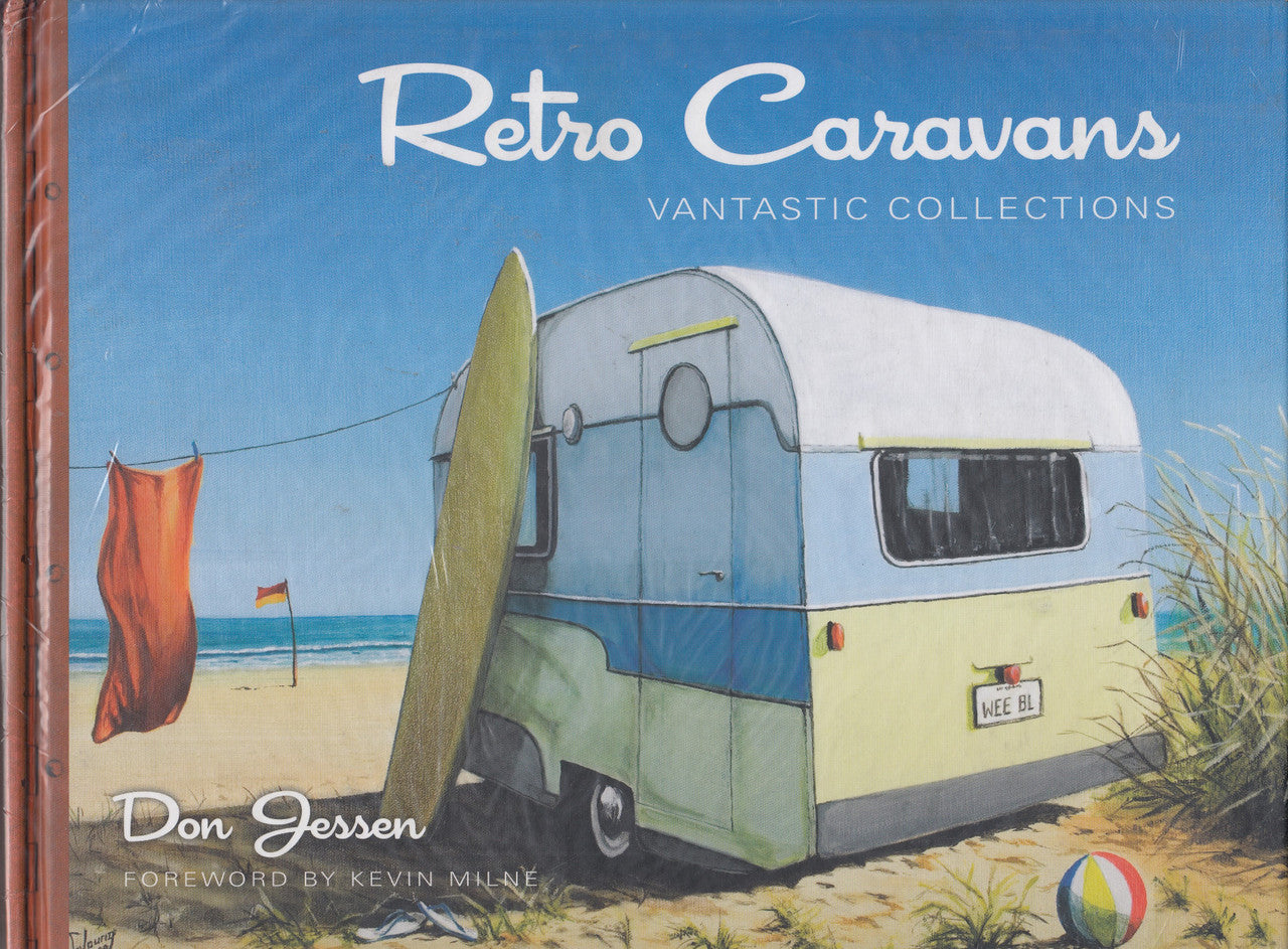 Retro Caravans - Vantastic Collections (Don jessen) (9781869539153)