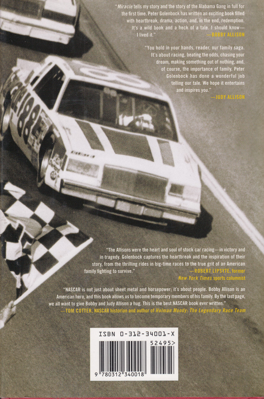 Miracle Bobby Allison And The Saga Of The Alabama Gang By P.Golenbock NASCAR (9780312340018)