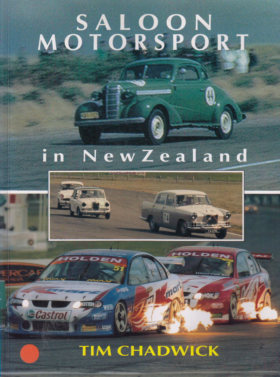 Saloon Motorsport in New Zealand (Tim Chadwick, 9781869340919)