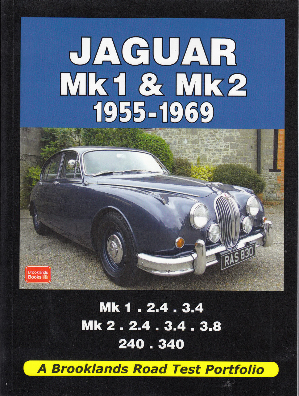 Jaguar Mk1 & Mk2 1955-1969 Road Test Portfolio (9781855208599)
