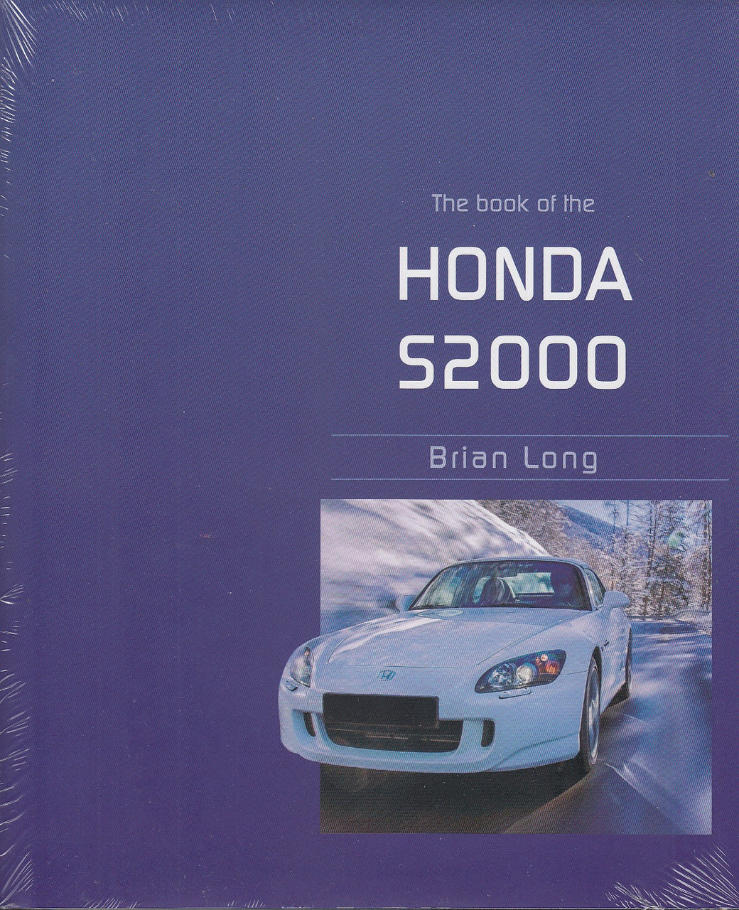 Honda S2000 book by Brian Long with white sports car on purple cover