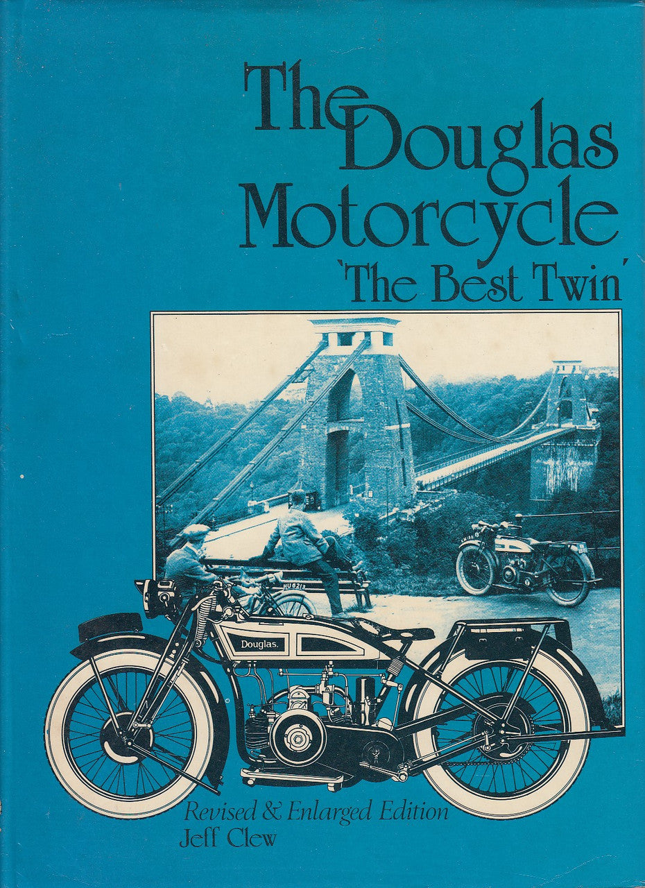 The Douglas Motorcycle - The Best Twin (Jeff Clew) (0854292993)