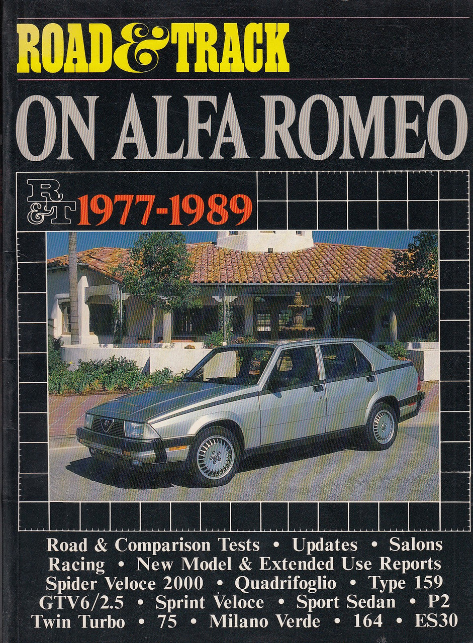 Alfa Romeo Road Test Book - Road & Track on Alfa Romeo 1977-89 (Brooklands Road Tests) (9781870642897)