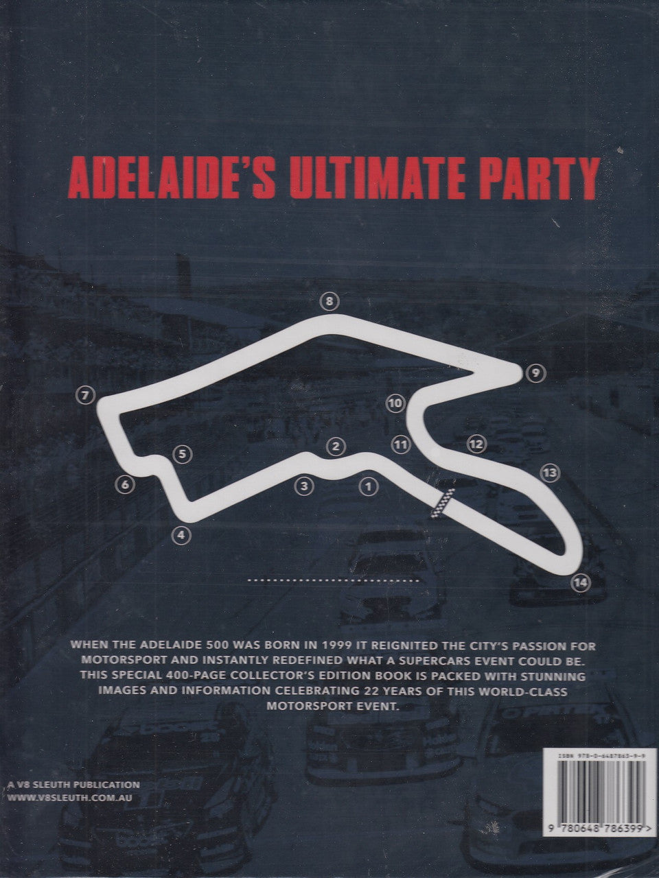Sensational Adelaide - An Illustrated History of the Adelaide 500 (Aaron Noonan) (9780648786399)