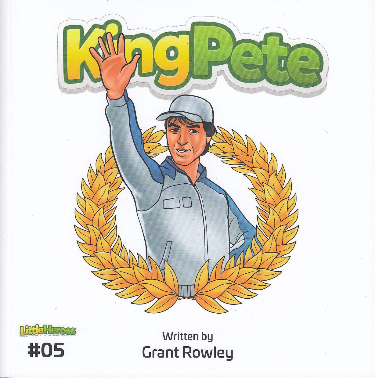 Little Heroes #5 - King Pete