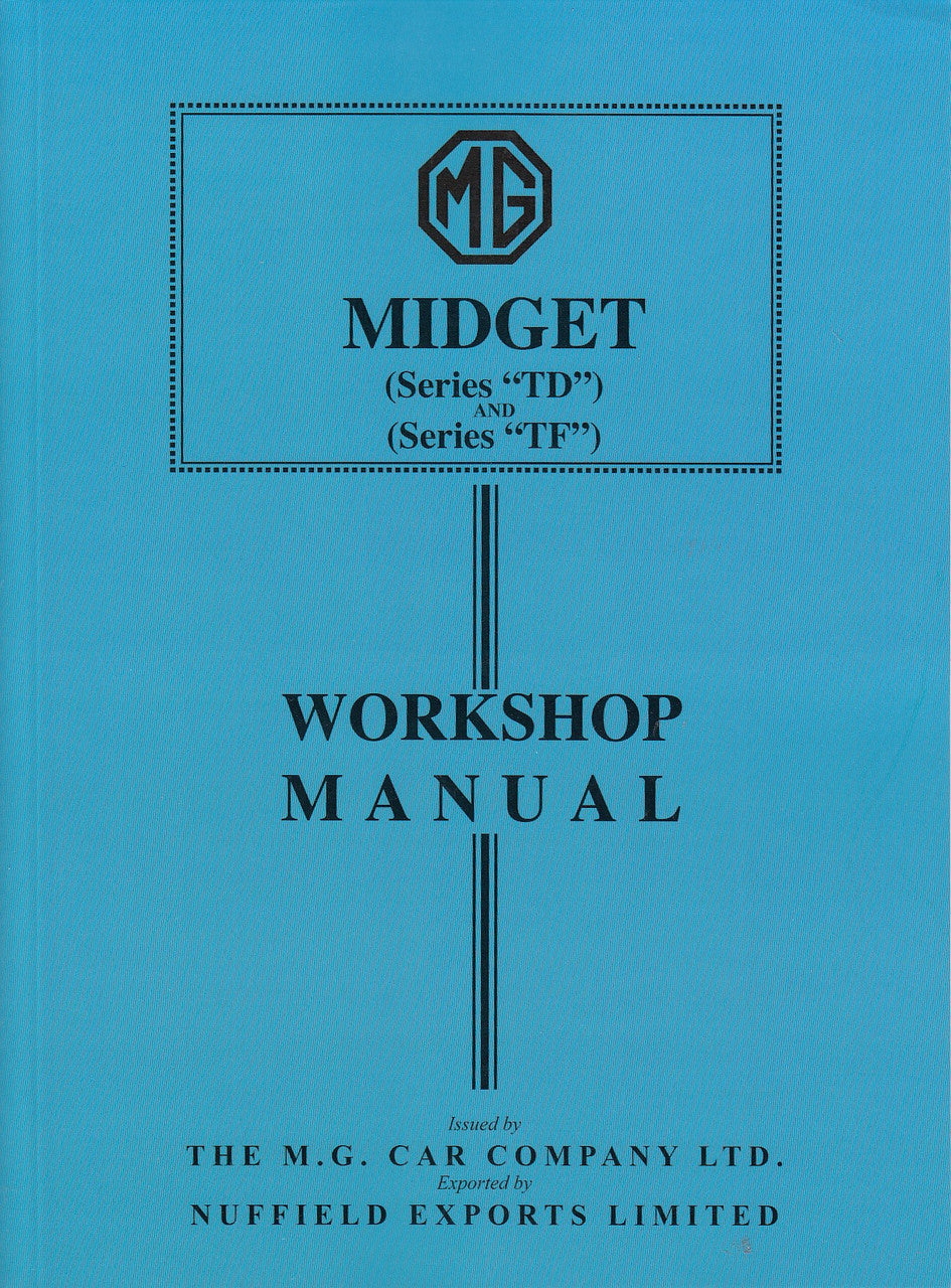 MG Midget TD, TF Series Workshop Manual