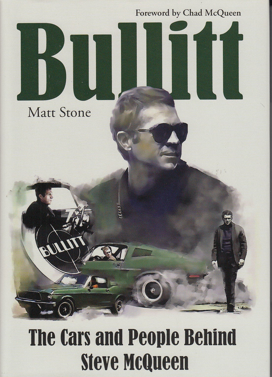 Bullitt - The Cars and People Behind Steve (Matt Stone) (9781613255292)