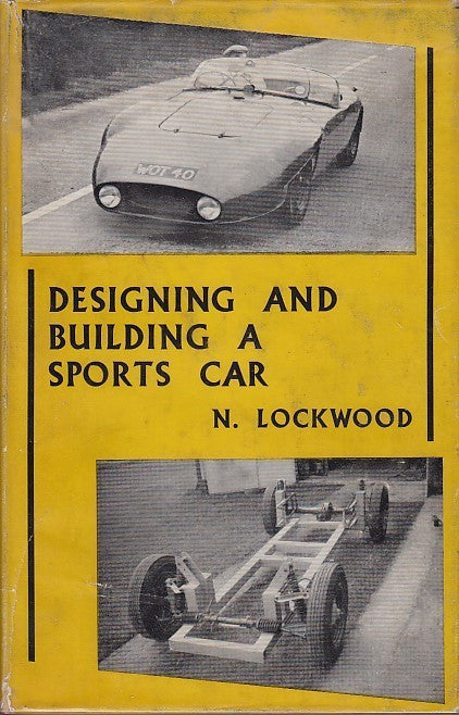 Designing and Building a Sports Car (n. Lockwood, 1960)