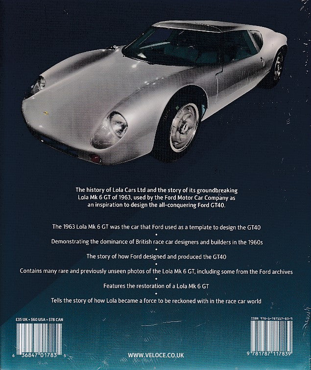Lola GT - The DNA of the Ford Gt40 (John Starkey) (9781787117839)