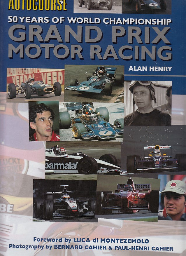Autocourse 50 Years of World Championship Grand Prix Motor Racing