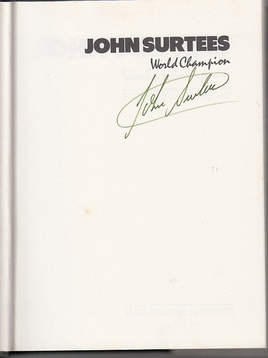 John Surtees World Champion (Signed by John Surtees, 1991) (9780905138732)