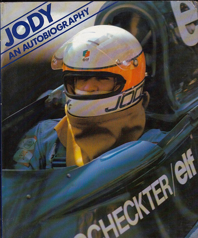 Jody - An autobiography (Jody  Scheckter, 1976)