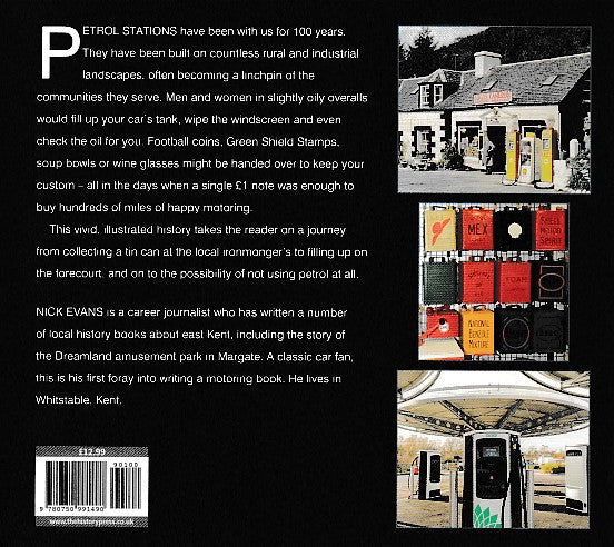 Fuelling the Motoring Age : 100 Years of British Petrol Stations (Nick Evans) (9780750991490)