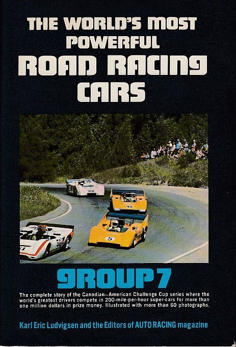 Group 7 - The World's Most Powerful Road Racing Cars (Karl Eric Ludvigsen, 1973) (9780668033046)
