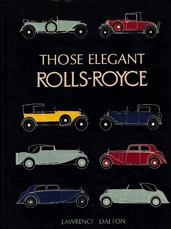 Those Elegant Rolls-Royce (Lawrence Dalton)