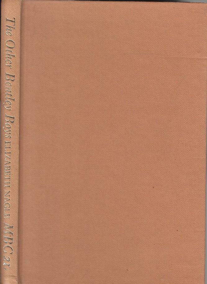 The Other Bentley Boys (Elizabeth Nagle, 1967)