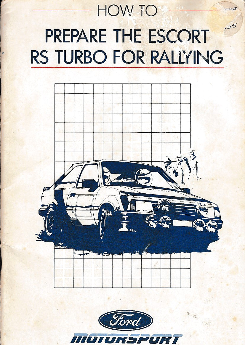 How to Prepare the Escort RS Turbo for Rallying (Ford Motor Company 1986)