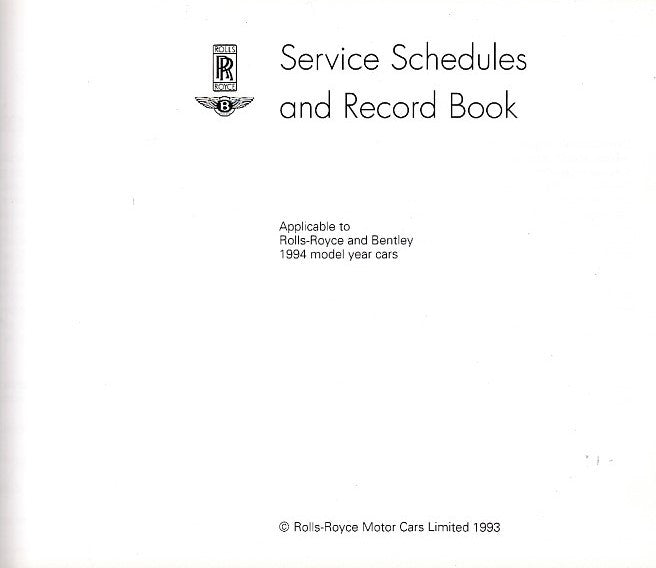Rolls-Royce and Bentley 1994 Model Year Cars Service Book