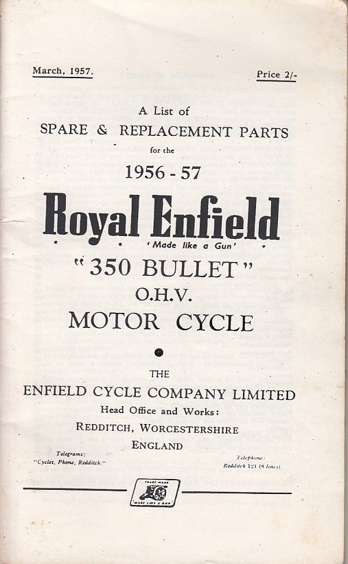 Royal Enfield 350 Bullet O.H.V. Motor Cycle 1956-57 - A list of Spare a& Replacement Parts