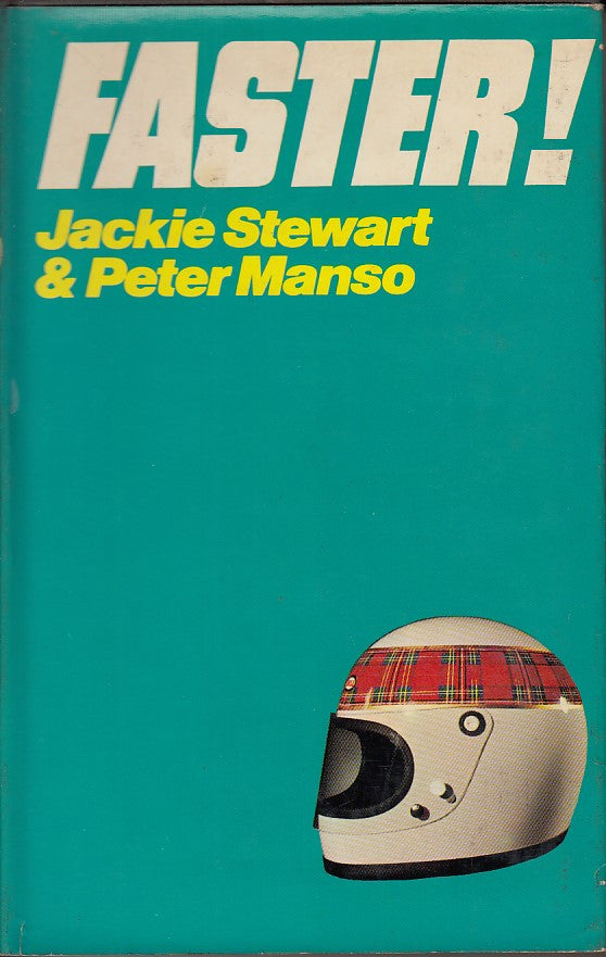 Faster (Jackie Stewart, Peter Manso, 1972)