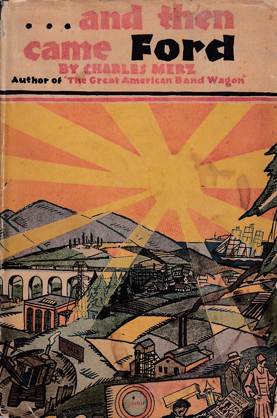 ...and then came Ford (Charles Merz) First Edition