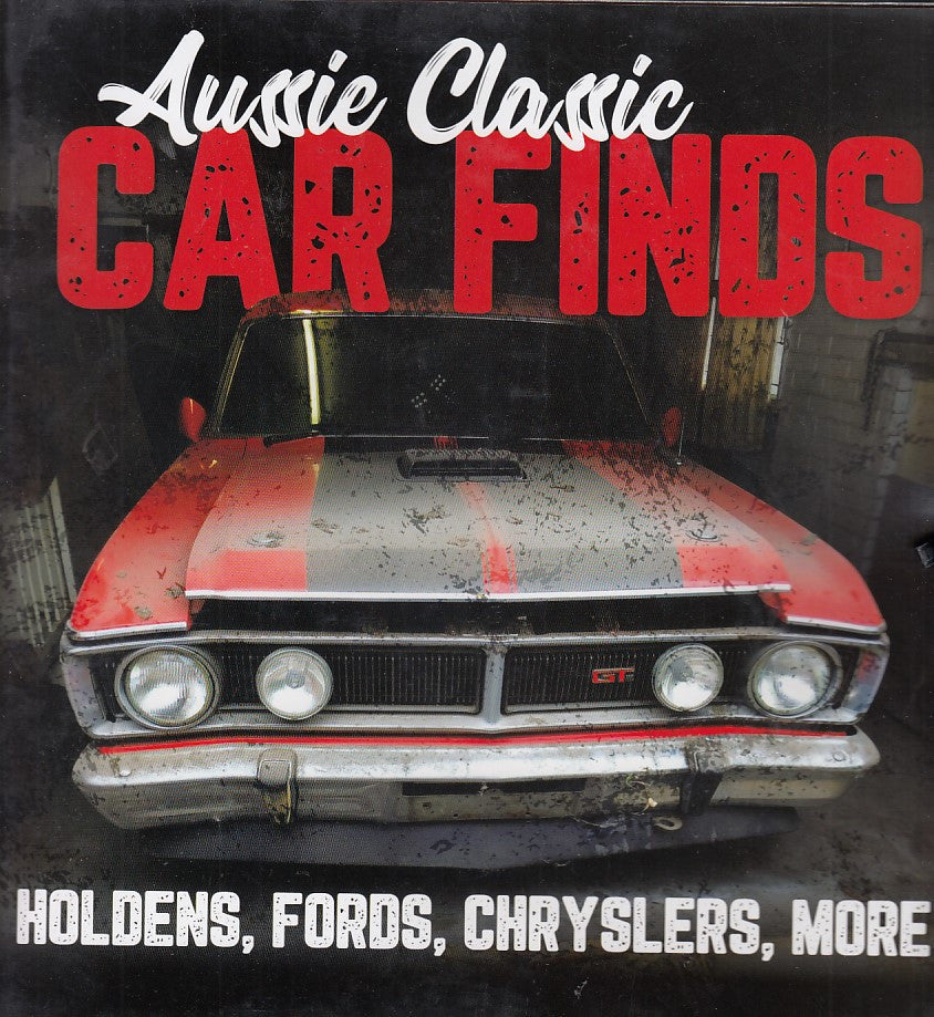Aussie Classic Car Finds - Holdens, Fords, Chryslers, More...