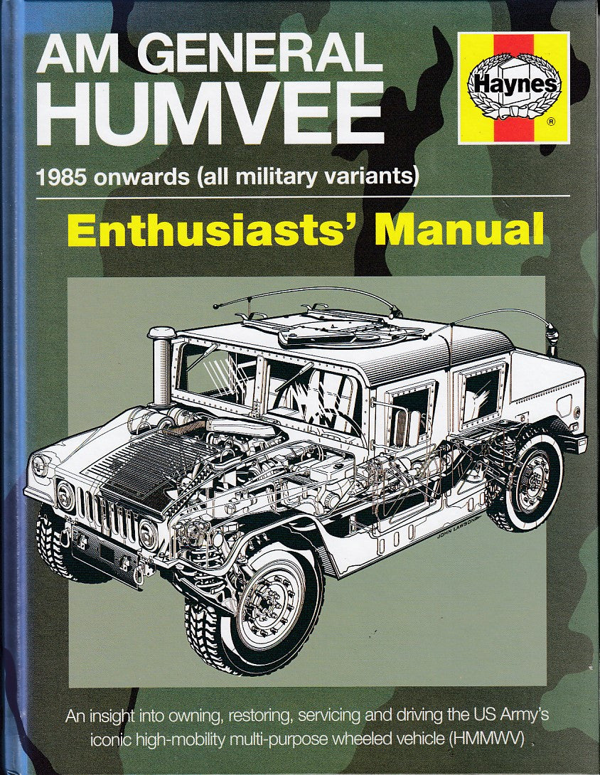 AM General Humvee 1985 Onwards (all military variants) Enthusiasts' Ma