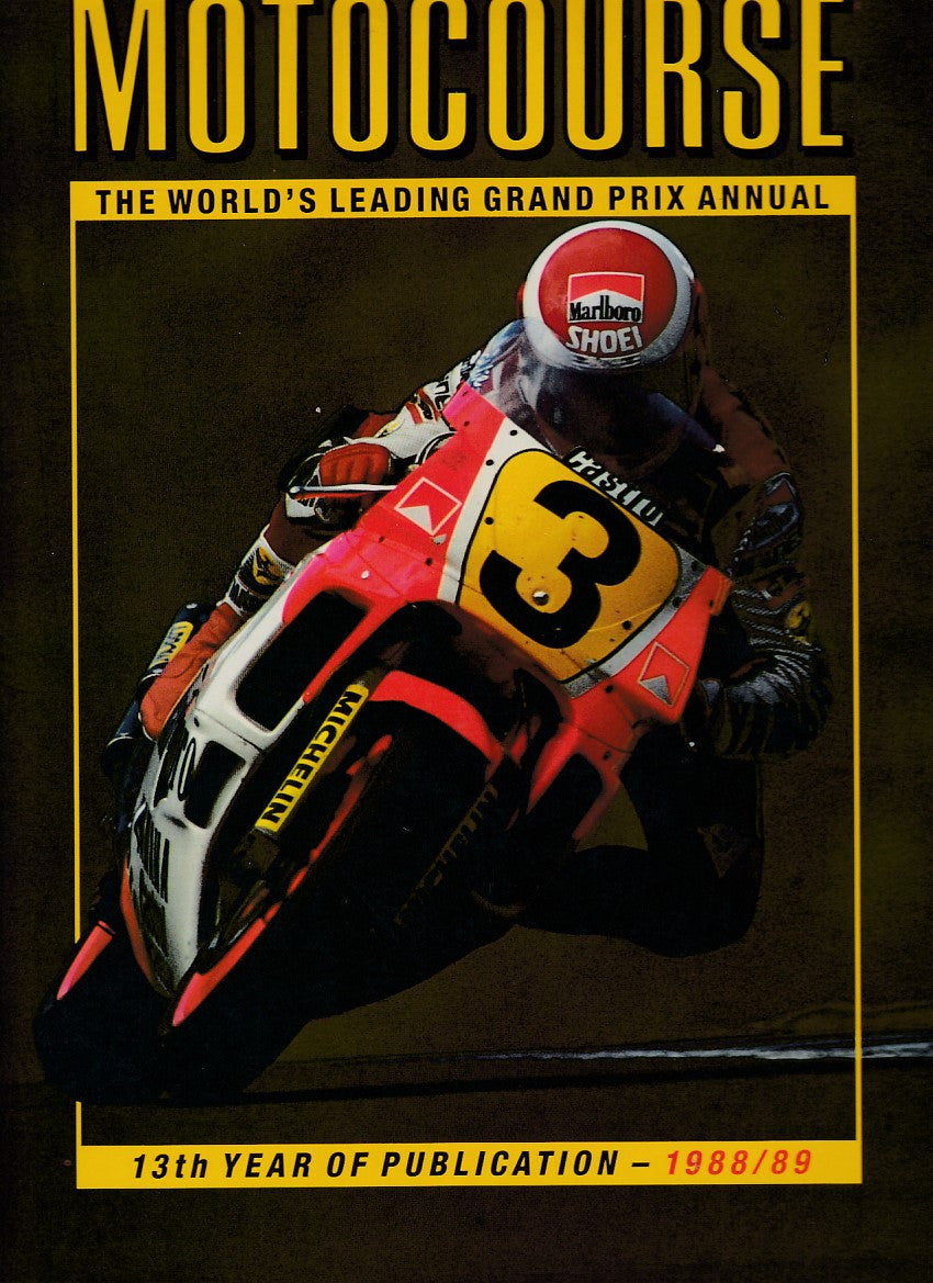 Motocourse 1988 - 1989 (No. 13) Grand Prix and Superbike Annual