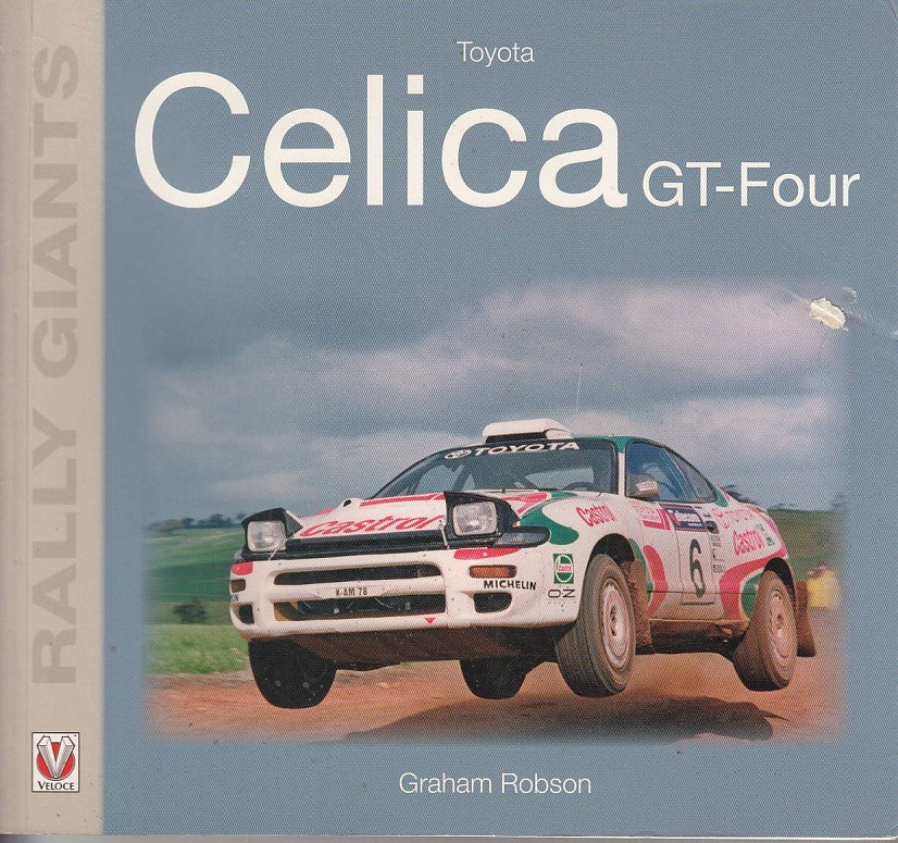 Toyota Celica GT-Four (Rally Giants Series, Graham Robson)