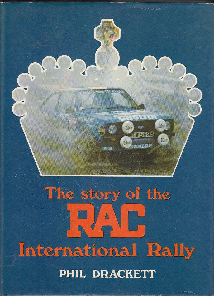 The Story of the RAC International Rally Phil Drackett (Barry Lake, 1980)