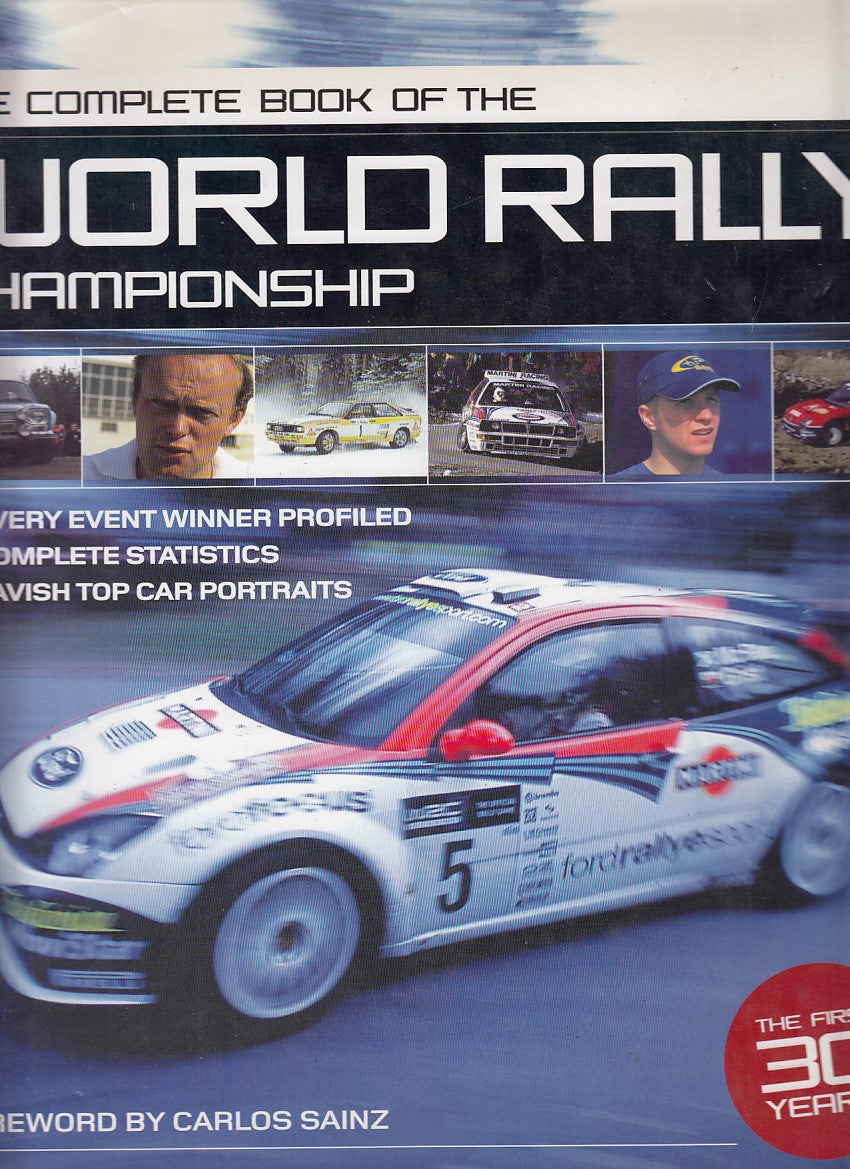 The Complete Book of the World Rally Championship  The First 30 Years 2004