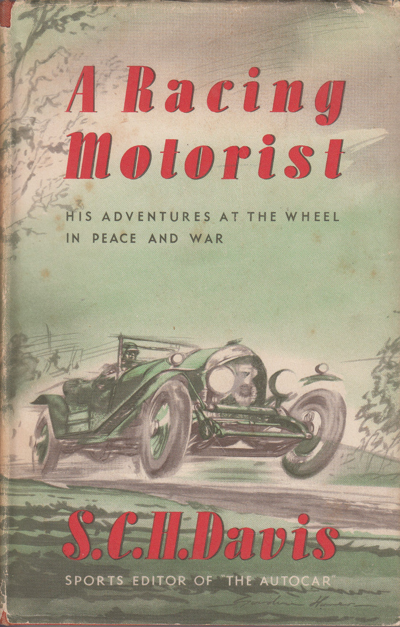 Hardcover book cover titled 'A Racing Motorist' by S.C.H. Davis with racing car illustration