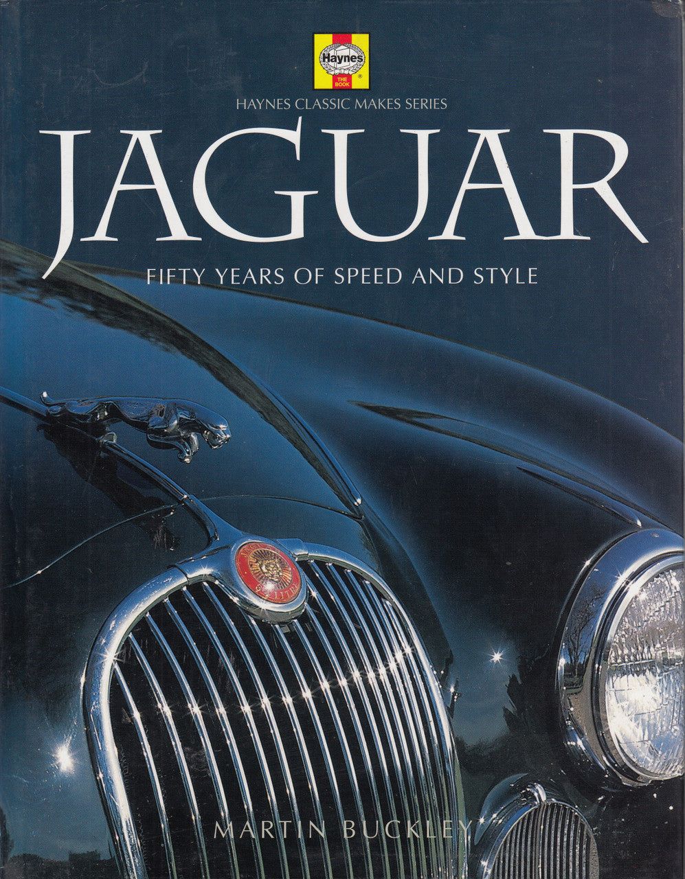 Jaguar book cover: Fifty Years of Speed and Style by Martin Buckley