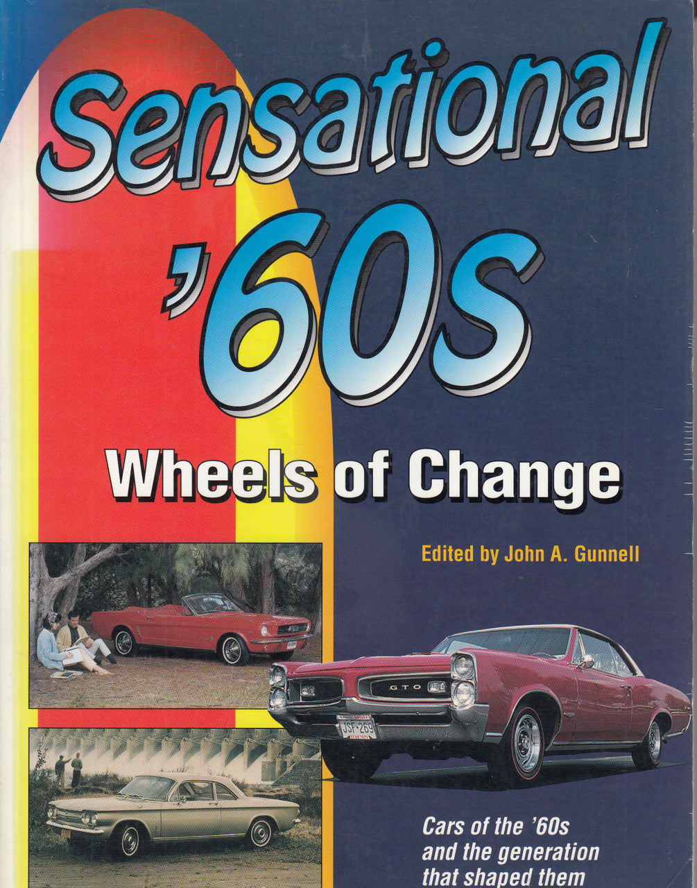 Paperback book titled Sensational '60s: Wheels of Change, with classic car collage on cover.