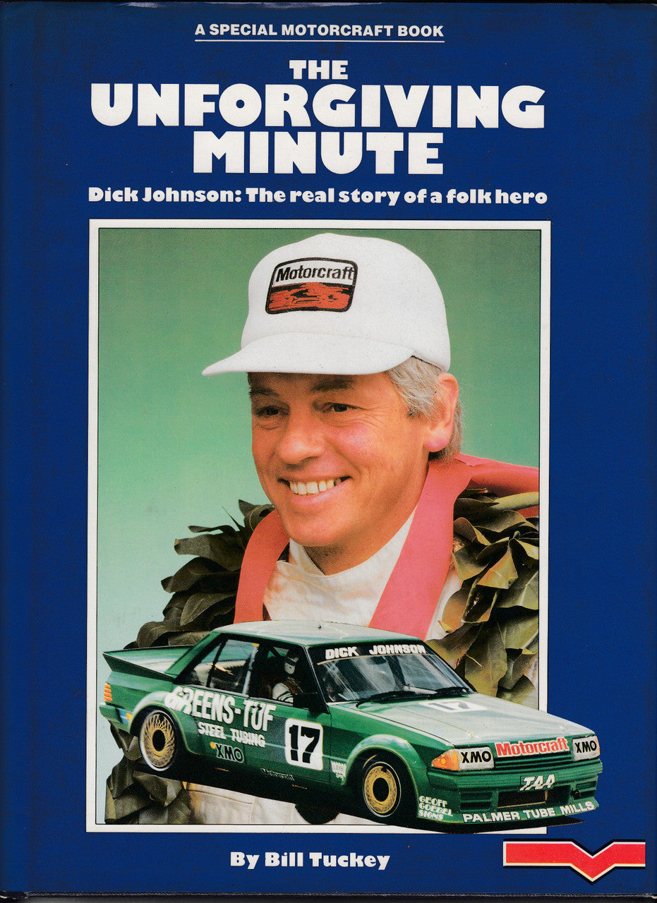 Book cover: The Unforgiving Minute, Bill Tuckey, racing car and driver cap
